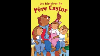 Les belles histoires du Père Castor  16  Blancheline [upl. by Attesor]