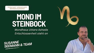 Podcast siderischer Mondkalender  Mond im Steinbock [upl. by Etteiluj80]