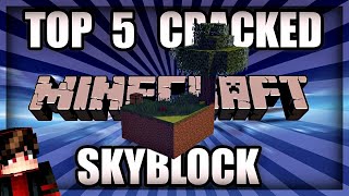 Top 5 Best CRACKED Minecraft Skyblock Server  NO LAG [upl. by Samy428]