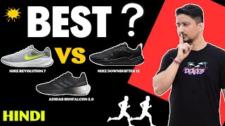 Best Running Shoes  Nike Revolution 7 vs Downshifter 12  vs Adidas  Hindi [upl. by Peery]