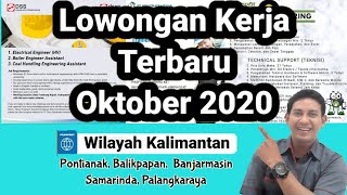 Lowongan Kerja Terbaru Oktober 2020  Pontianak Balikpapan Banjarmasin Samarinda Palangkaraya [upl. by Nerty417]