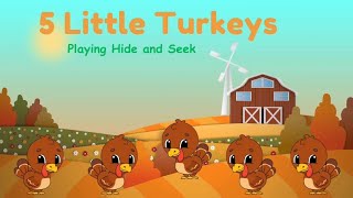 Thanksgiving song for kids The 5 Little Turkeys  Children Holiday songs Thanksgiving Story [upl. by Sonya524]