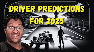 F1 Driver Predictions for 2025 [upl. by Traci]