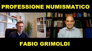 Intervista a Fabio Grimoldi  Numismatica Grimoldi [upl. by Nuoras869]