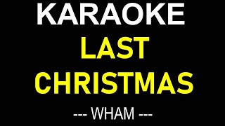 LAST CHRISTMAS KARAOKE VIDEO SONG WHAM  ONLY LYRICS TEXT DISPLAY NO MUSIC BACKGROUND [upl. by Relyhs56]