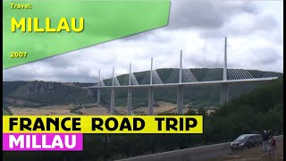 France Road Trip  Millau Bridge [upl. by Jotham]