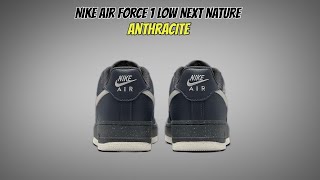 Nike Air Force 1 Low Next Nature Anthracite [upl. by Nanette885]