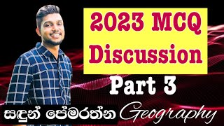 20242526AL Geography  MCQ Discussion 2023 Paper  Part 3 algeography sandunpemarathna [upl. by Alisan]