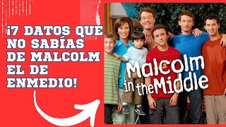 7 DATOS que no sabias de MALCOLM EL DE ENMEDIO [upl. by Huston]