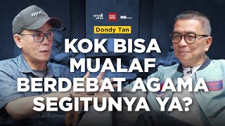 Kok DondyTan Bisa Mualaf Berdebat Agama Segitunya Ya  Helmy Yahya Bicara [upl. by Schaumberger352]