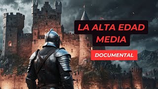 🏰 La Alta Edad Media Documental Completo [upl. by Caritta]