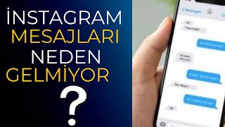 Kesin Çözüm  İNSTAGRAM MESAJ İSTEKLERİ GELMİYOR DM SORUNU [upl. by Llewoh]