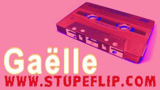 Stupeflip  Gaëlle THI version [upl. by Nnylimaj]