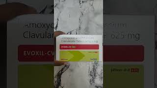 EvoxilCV 625 TabletAmoxycillin and Potassium Clavulanate Tablet IP 625 Mgmedicine with swaraj [upl. by Avie]