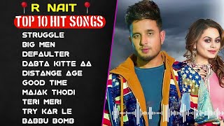 R Nait All Songs  Non Stop Punjabi Songs  R Nait All Hits Songs  New Songs 2024 punjabisongs [upl. by Cockburn]