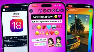 New iOS Instagram on Android New Update iPhone Story  iOS 174 Emojis Font  InstaFlow V18 🍎 [upl. by Atiuqam148]