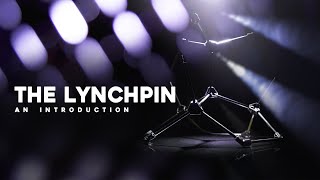 The Lynchpin An Introduction [upl. by Convery]