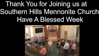 Southern Hills Mennonite Church Worship Service for Oct 13 2024 [upl. by Gellman477]