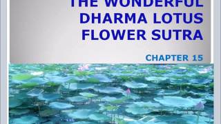 Lotus Sutra Chapter 15 [upl. by Diamante]