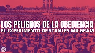 Los peligros de la obediencia el experimento de Milgram [upl. by Adnohsat]