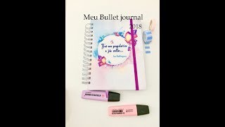 Montando meu bullet journal 2018 [upl. by Mott]