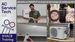 ¿Necesita un MINISPLIT en la pared una trampa de condensación Manejadores de aire con o sin ductos [upl. by Moraj]