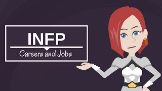 INFP Careers List Best amp Worst Jobs for INFP Personality Type [upl. by Ahs76]