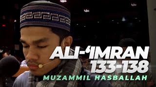 Muzammil Hasballah  Surah Ali Imran 133  138 INDOENGARABIC [upl. by Lacsap771]