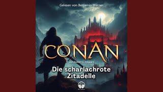 Kapitel 314  Conan Folge 2 Die scharlachrote Zitadelle [upl. by Atrim]