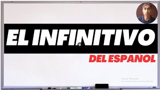 LearnSpanish EL INFINITIVO [upl. by Neelak]