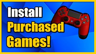 How to Download Purchased Games on PS4 Console Find Purchased Games [upl. by Solly576]