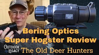 Bering Optics Super Hogster Review [upl. by Meredithe]