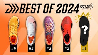 Top Super Shoes of 2024 So Far [upl. by Danuloff]