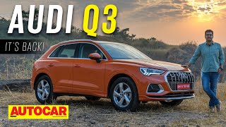 2022 Audi Q3 review  Lovable Audi junior SUV is back with a bang  First Drive  Autocar India [upl. by Marquez]