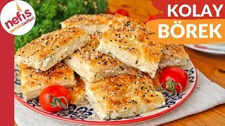 10 DAKİKADA En Kolay ve En Hızlı Börek Tarifi [upl. by Binnie]