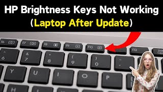 Screen Brightness Keys Not Working On My Laptop After Update  HP Laptop Brightness Keys Not Working [upl. by Adam214]