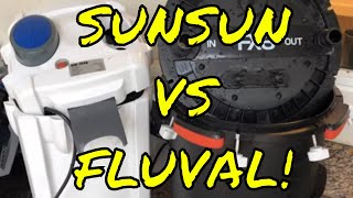 SunSun vs Fluval  This Didnt End Well [upl. by Anitreb]