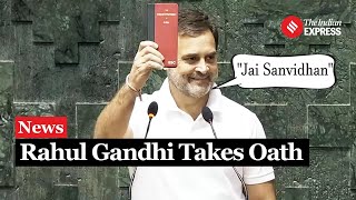 Rahul Gandhi Takes Oath as Raebareli MP Holds Constitution During Ceremony [upl. by Inahs]