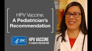 HPV Vaccine A Pediatrician’s Recommendation [upl. by Ojimmas661]