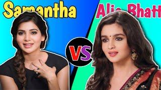 Samantha vs Alia Bhatt top 10 highest grossing moviescomparison videoBox office battle [upl. by Tjader]