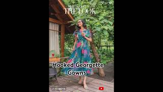 Hooked Georgette Gowns [upl. by Akessej]