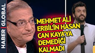 Mehmet Ali Erbil Hasan Can Kayaya Demediğini Bırakmadı quotYalan Dolan Hepsiquot [upl. by Jorry]