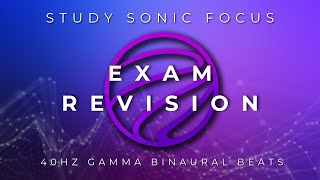 Exam Revision Music  40Hz Gamma Binaural Beats Brainwave Music for Exam Prep Study and Focus [upl. by Treblihp336]