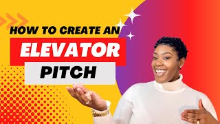 Elevator Pitch Tips [upl. by Barbe]