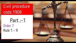 C P C  Order 7  Rule 1 9  Part 1 [upl. by Aitnic]