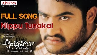 Andhrawala Telugu Movie Nippu Tunakai Full Song  JrNTR Rakshita [upl. by Perseus]