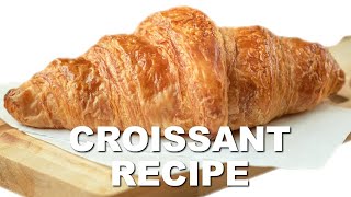 Professional Baker Teaches You How To Make CROISSANTS [upl. by Arita]