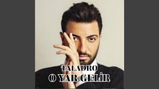 O Yar Gelir taladro [upl. by Loram238]