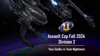 UT2004 Fall 2024 Assault Cup  Div 2  Yaso Subibu vs Team Nightmare [upl. by Aitetel691]