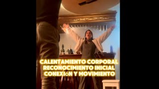 4 Calentamiento Corporal Reconocimiento Inicial  Conexión y Movimiento [upl. by Lauryn145]